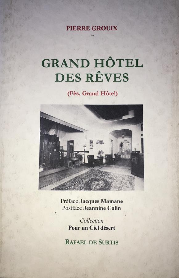 Grand Hotel Фес Екстер'єр фото